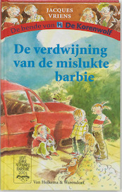 De verdwijning van de mislukte barbie - J. Vriens, Jacques Vriens (ISBN 9789026993350)