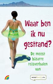 Waar ben ik nu gestrand? - (ISBN 9789041708236)