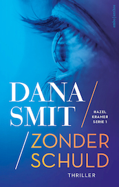 Zonder schuld - Dana Smit (ISBN 9789026357114)