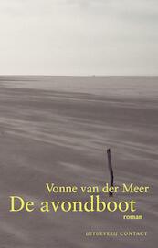 De avondboot - Vonne van der Meer (ISBN 9789025433260)
