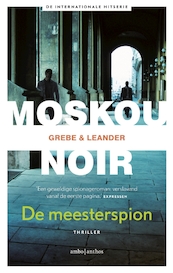 De meesterspion - Camilla Grebe, Paul Leander-Engström (ISBN 9789026344190)