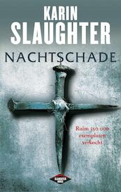 Nachtschade - Karin Slaughter (ISBN 9789023467588)
