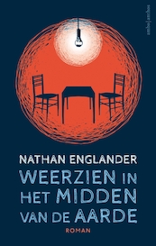 Weerzien in het midden van de aarde - Nathan Englander (ISBN 9789026343896)