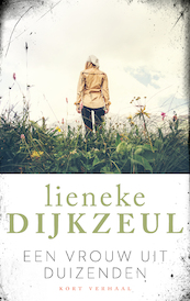 Een vrouw uit duizenden - Lieneke Dijkzeul (ISBN 9789026348341)