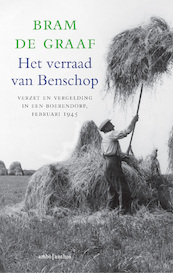 Het verraad van Benschop - Bram de Graaf (ISBN 9789026348853)