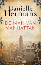De man van Manhattan - Daniëlle Hermans (ISBN 9789026349409)