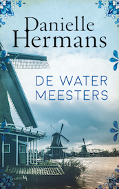 De watermeesters - Daniëlle Hermans (ISBN 9789026349386)