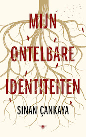 Mijn ontelbare identiteiten - Sinan Çankaya (ISBN 9789403184005)