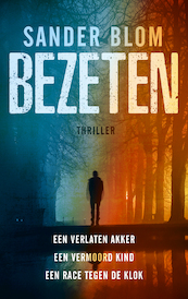 Bezeten - Sander Blom (ISBN 9789047205098)