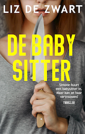 De babysitter - Liz de Zwart (ISBN 9789047205616)