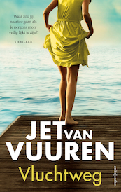 Vluchtweg - Jet van Vuuren (ISBN 9789026352355)