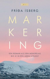 Markering - Fríða Ísberg (ISBN 9789044546736)