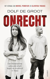 Onrecht - Dolf de Groot (ISBN 9789021342047)