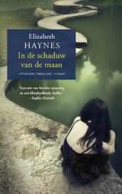 In de schaduw van de maan - Elizabeth Haynes (ISBN 9789023493143)