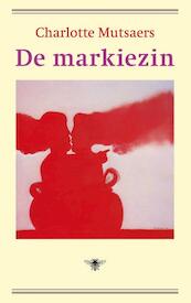 De markiezin - Charlotte Mutsaers (ISBN 9789492478245)
