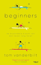 Beginners - Tom Vanderbilt (ISBN 9789021422558)
