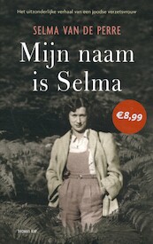Mijn naam is Selma (special) - Selma van de Perre (ISBN 9789400409590)