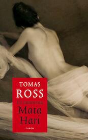 De tranen van Mata Hari - Thomas Ross (ISBN 9789023423331)