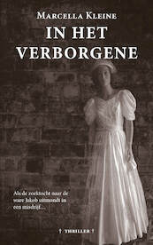 In het verborgene - Marcella Kleine (ISBN 9789492657114)