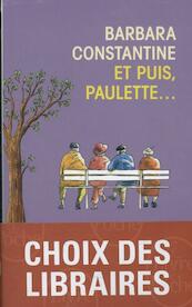 Et puis, Paulette... - Barbara Constantine (ISBN 9782253168638)