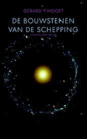 Bouwstenen van de schepping - Gerard 't Hooft (ISBN 9789035140103)