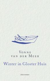 Winter in Gloster Huis - Vonne van der Meer (ISBN 9789025446222)