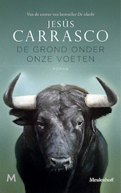 De grond onder onze voeten - Jesús Carrasco (ISBN 9789029092289)