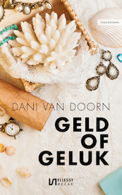 Geld of geluk - Dani van Doorn (ISBN 9789086603237)