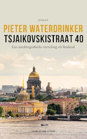 Tsjaikovskistraat 40 - Pieter Waterdrinker (ISBN 9789038809243)