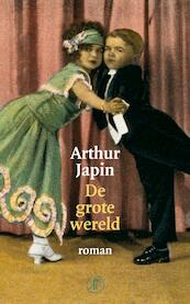 De grote wereld - Arthur Japin (ISBN 9789029564915)