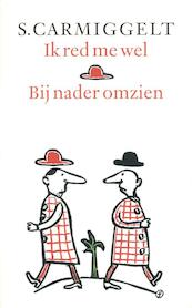 Ik red me wel & Bij nader omzien - Simon Carmiggelt (ISBN 9789029581202)