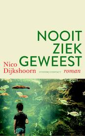 Nooit ziek geweest - Nico Dijkshoorn (ISBN 9789025435851)