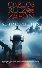 Septemberlichten - Carlos Ruiz Zafón (ISBN 9789056724368)