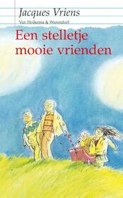 Stelletje mooie vrienden - Jacques Vriens (ISBN 9789000328451)