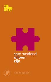 Alleen zijn - Sarah Maitland (ISBN 9789029506144)