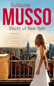 Vlucht uit New York - Guillaume Musso (ISBN 9789400508965)