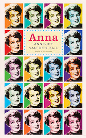 Anna - Annejet van der Zijl (ISBN 9789038891989)