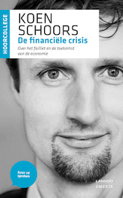 De financiële crisis - Koen Schoors (ISBN 9789020935509)