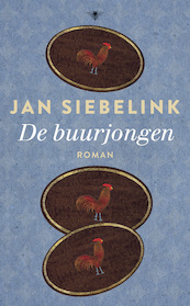 De buurjongen - Jan Siebelink (ISBN 9789023469100)