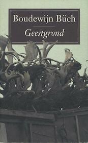 Geestgrond - Boudewijn Büch (ISBN 9789029580915)