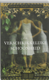 Verschrikkelijke schoonheid - Libba Bray (ISBN 9789048807215)