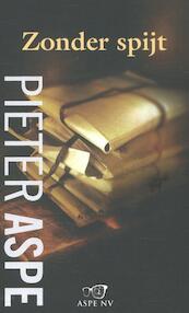 Zonder spijt - Pieter Aspe (ISBN 9789022332764)