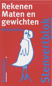 Stenvertblok rekenen Maten en gewichten Antwoorden - B. Eisenga (ISBN 9789026226892)