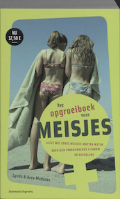 Het opgroeiboek voor meisjes - L. Madaras, A. Madaras (ISBN 9789002235160)