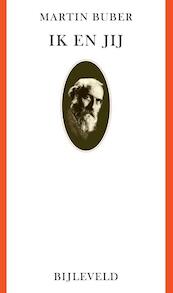 Ik en jij - Martin Buber (ISBN 9789061315933)