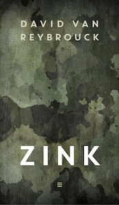 Zink - David Van Reybrouck (ISBN 9789059653795)
