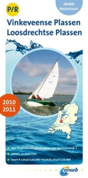 ANWB Waterkaart P/R Vinkeveense Plassen, Loosdrechtse Plassen 2010/2011 - (ISBN 9789018030049)