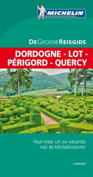 De Groene Reisgids - Dordogne-Lot-Périgord-Quercy - (ISBN 9789401421942)