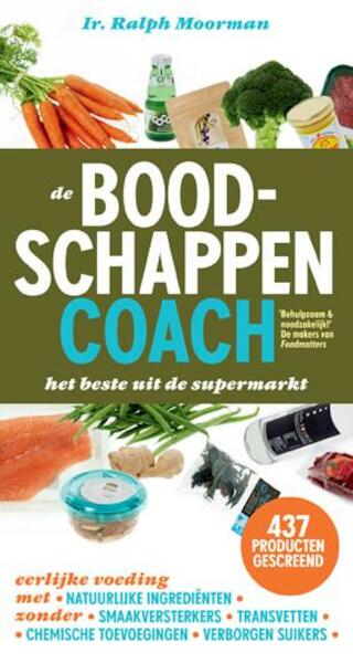 De boodschappencoach - Ralph Moorman (ISBN 9789079142149)