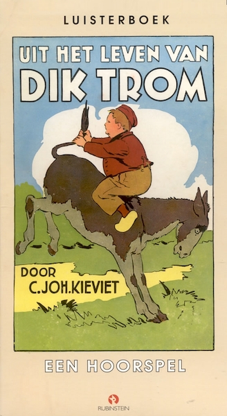 Uit het leven van Dik Trom - C.Joh. Kieviet (ISBN 9789047604525)